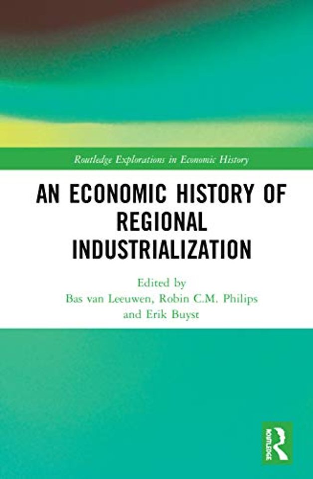 Economic History of Regional Industrialization