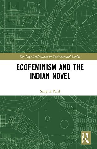 Ecofeminism and the Indian Novel
