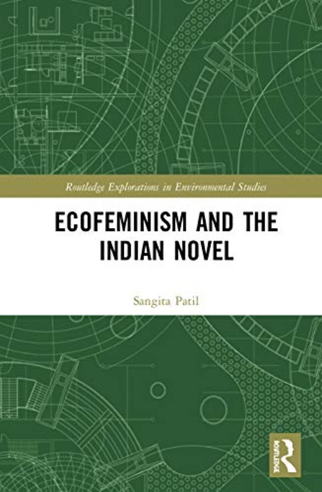 Ecofeminism and the Indian Novel