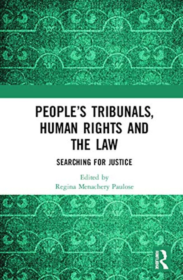People’s Tribunals, Human Rights and the Law