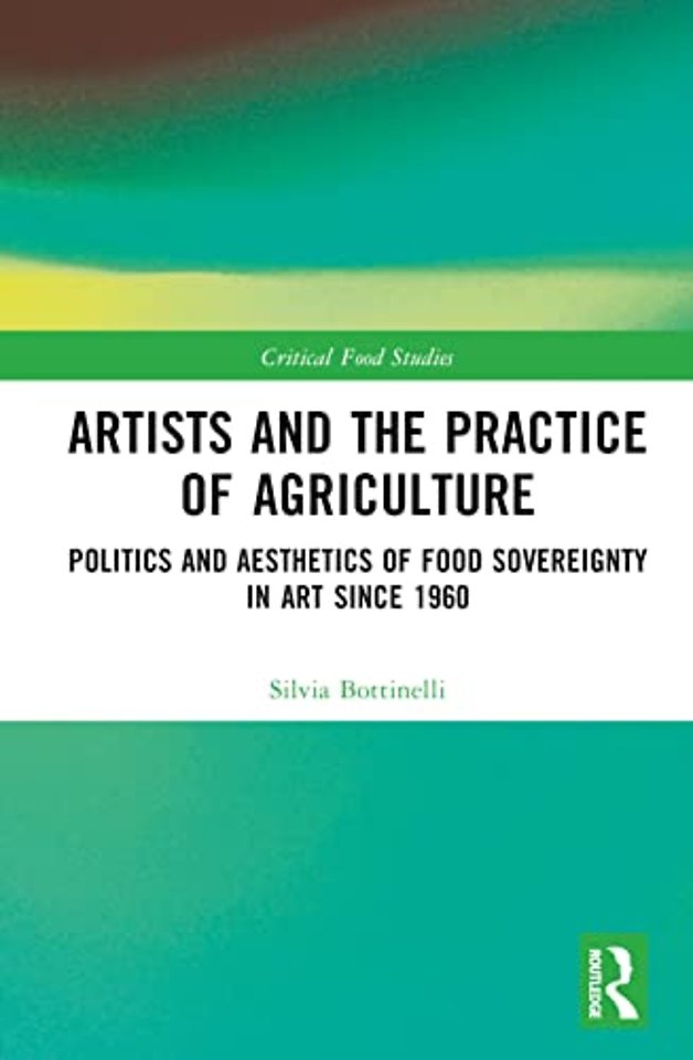 Artists and the Practice of Agriculture