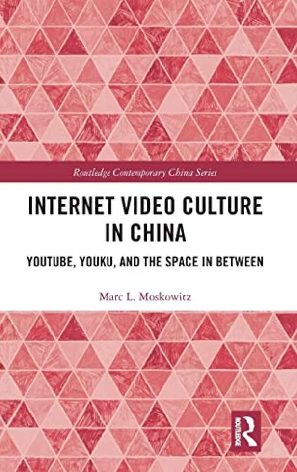 Internet Video Culture in China