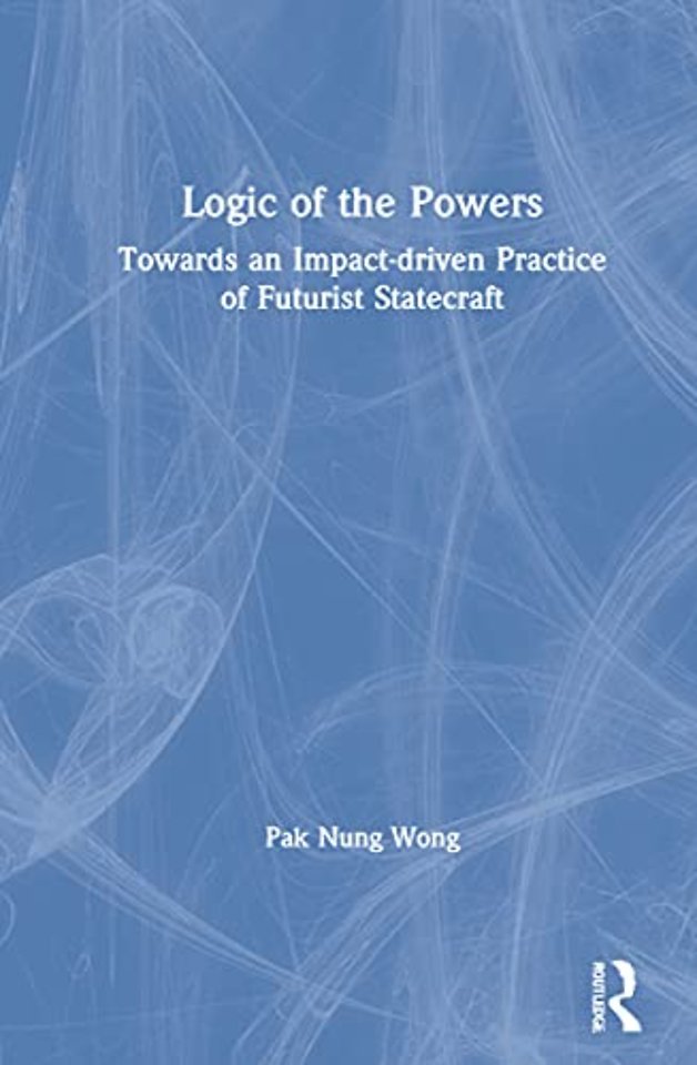 Logic of the Powers