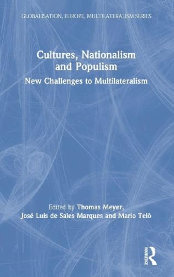 Cultures, Nationalism and Populism