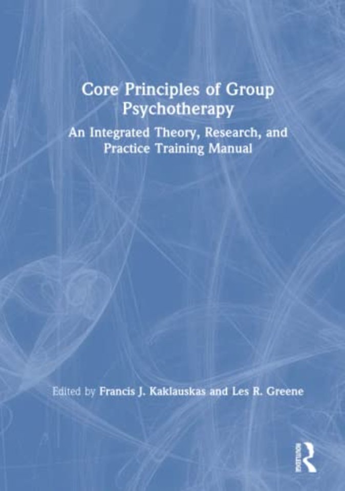 Core Principles of Group Psychotherapy