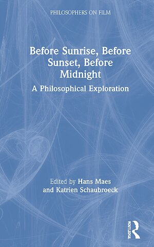 Before Sunrise, Before Sunset, Before Midnight