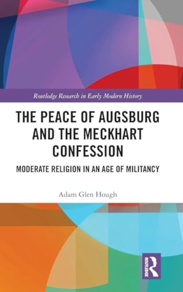 Peace of Augsburg and the Meckhart Confession