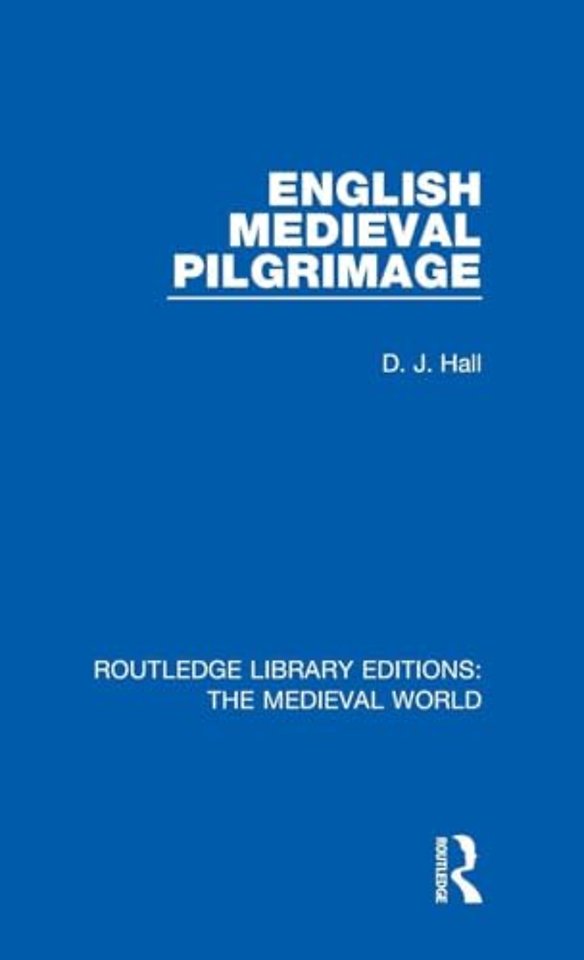 English Mediaeval Pilgrimage