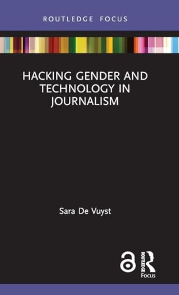 Hacking Gender and Technology in Journalism