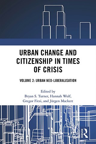 Urban Change and Citizenship in Times of Crisis