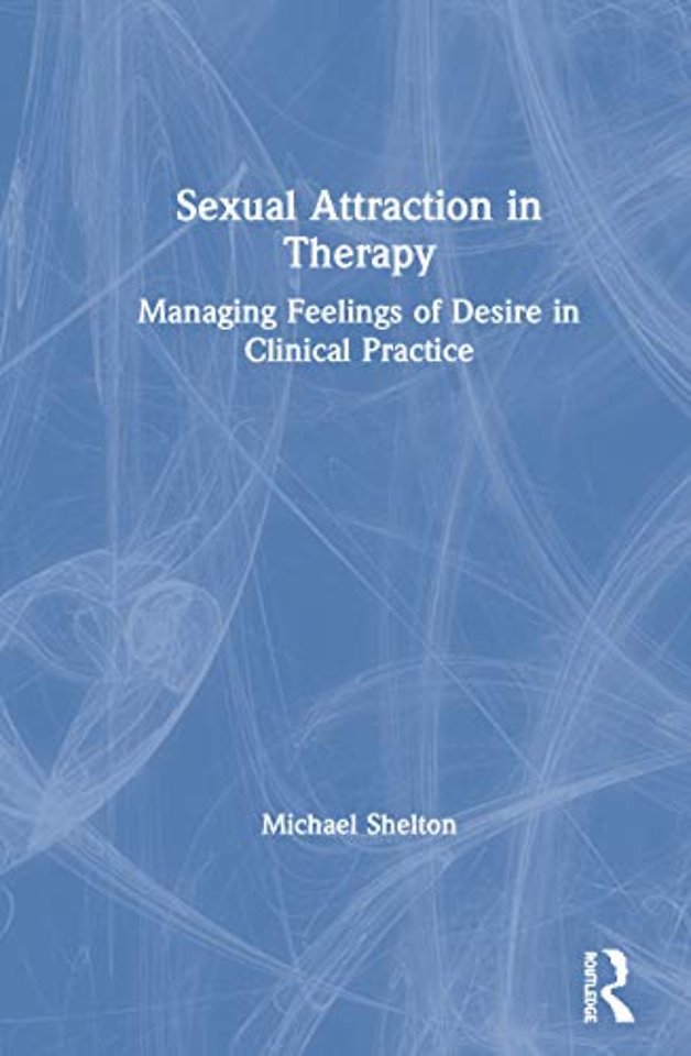 Sexual Attraction in Therapy