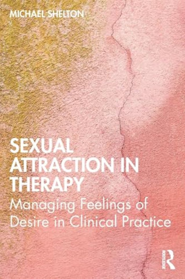 Sexual Attraction in Therapy