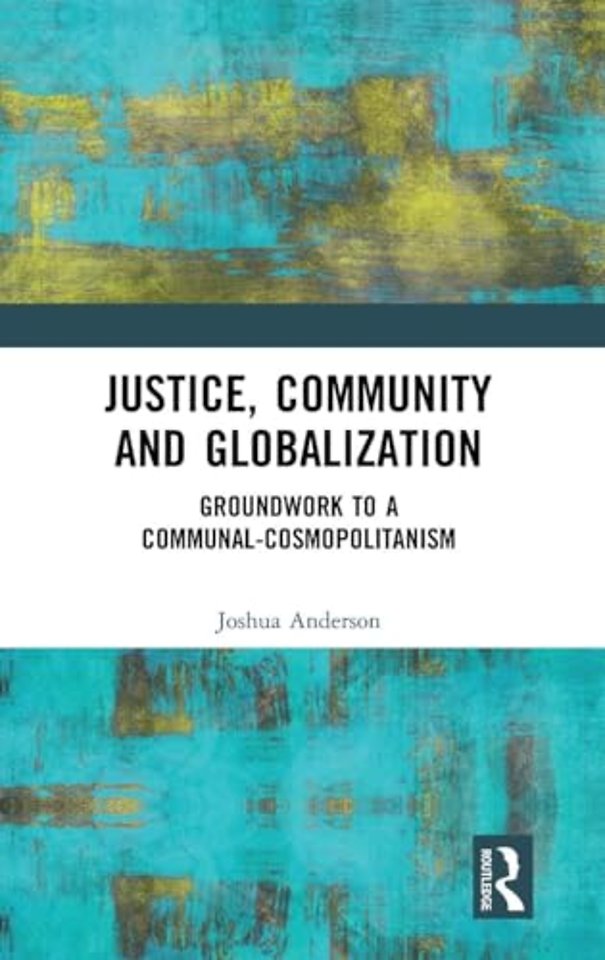 Justice, Community and Globalization