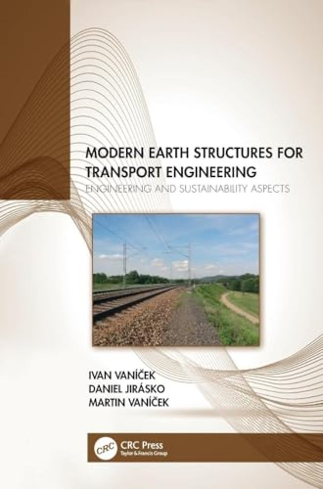 Modern Earth Structures for Transport Engineering