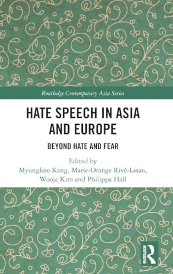 Hate Speech in Asia and Europe
