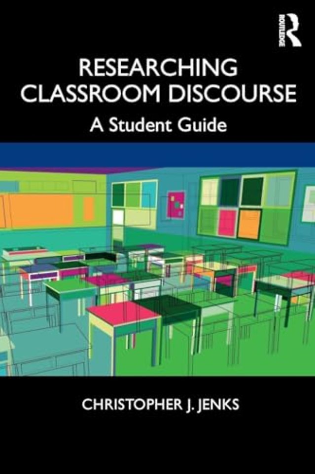 Researching Classroom Discourse