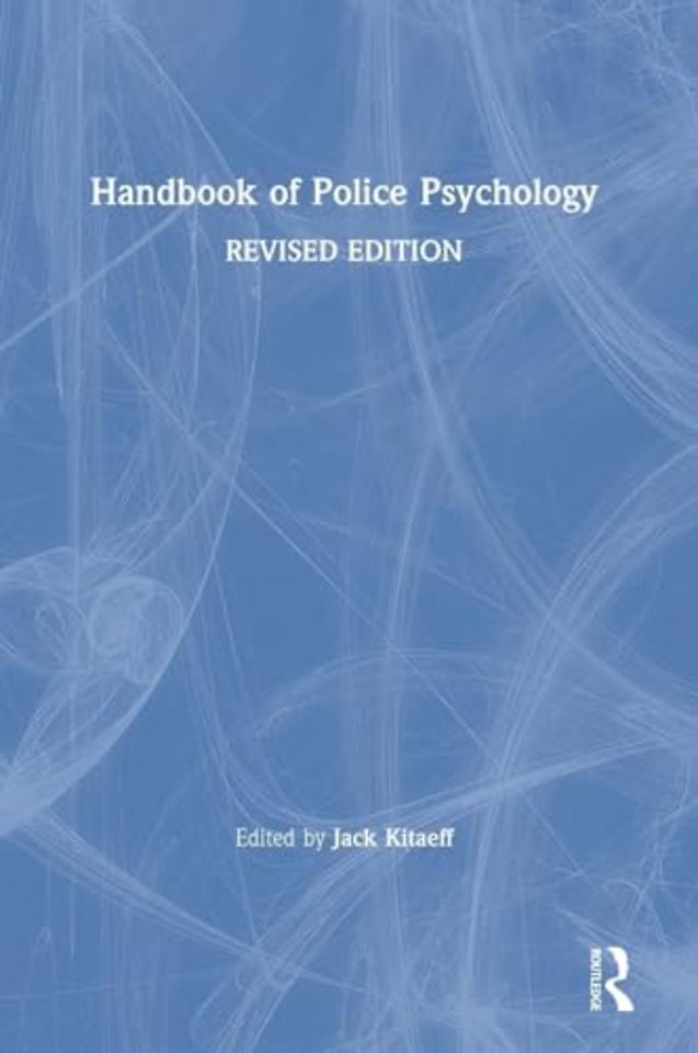 Handbook of Police Psychology