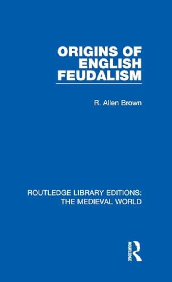 Origins of English Feudalism
