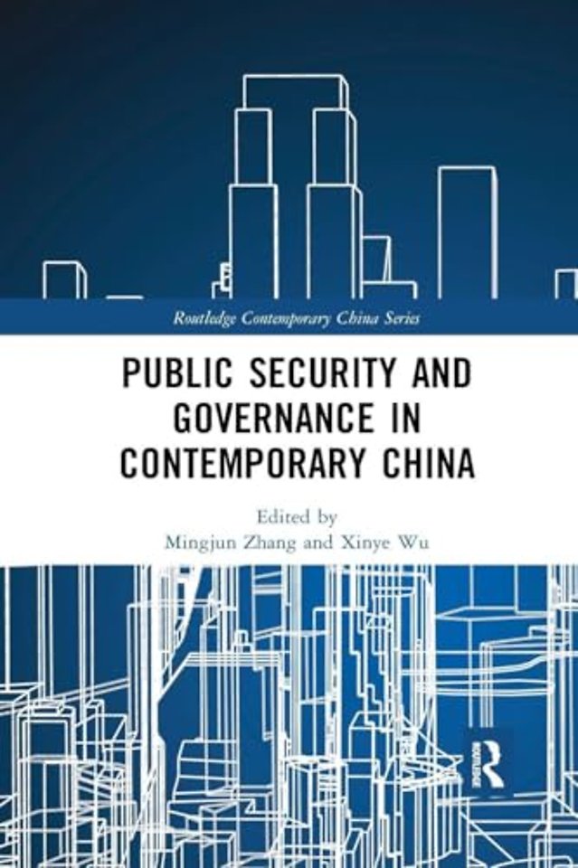 Public Security and Governance in Contemporary China