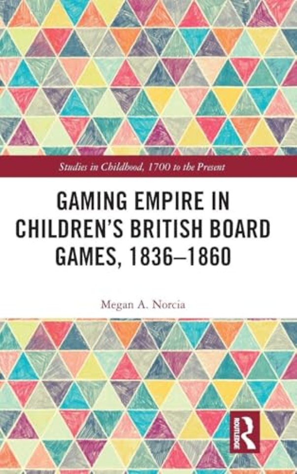 Gaming Empire in Children's British Board Games, 1836-1860