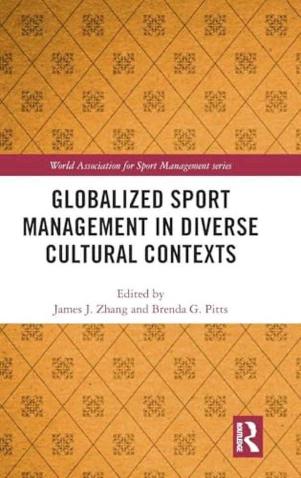 Globalized Sport Management in Diverse Cultural Contexts