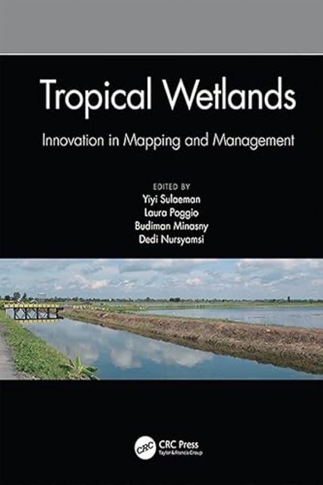 Tropical Wetlands - Innovation in Mapping and Management