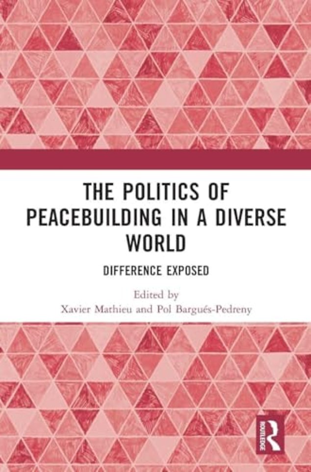 Politics of Peacebuilding in a Diverse World