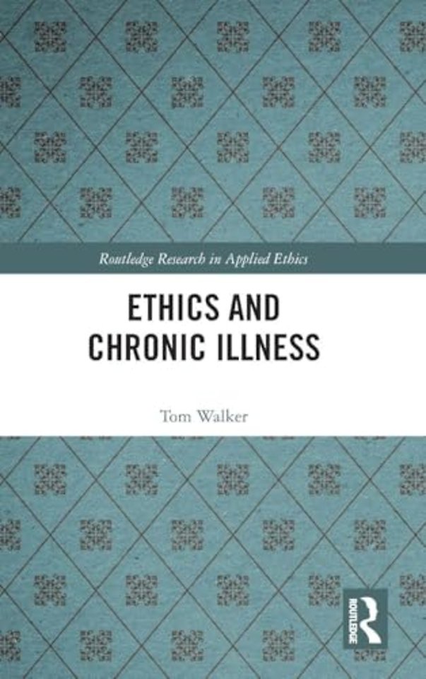 Ethics and Chronic Illness