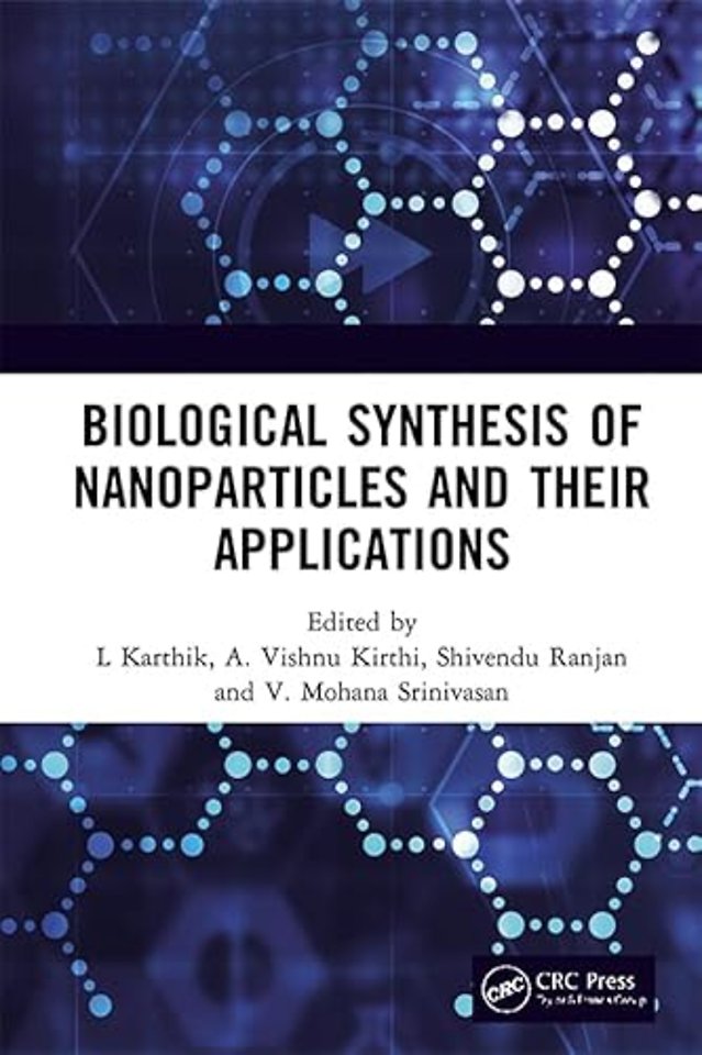 Biological Synthesis of Nanoparticles and Their Applications