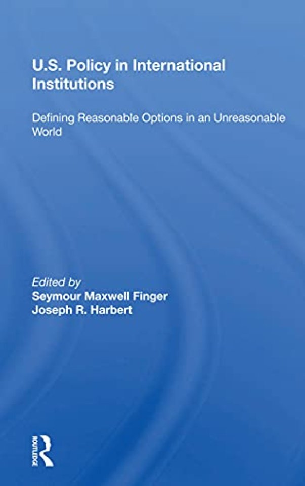 U.s. Policy In International Institutions