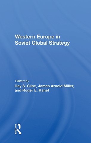 Western Europe In Soviet Global Strategy