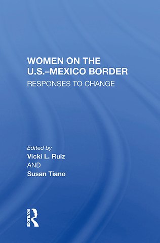 Women On The U.S.-Mexico Border