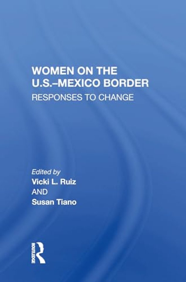 Women On The U.S.-Mexico Border