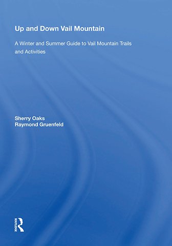 Up And Down Vail Mountain