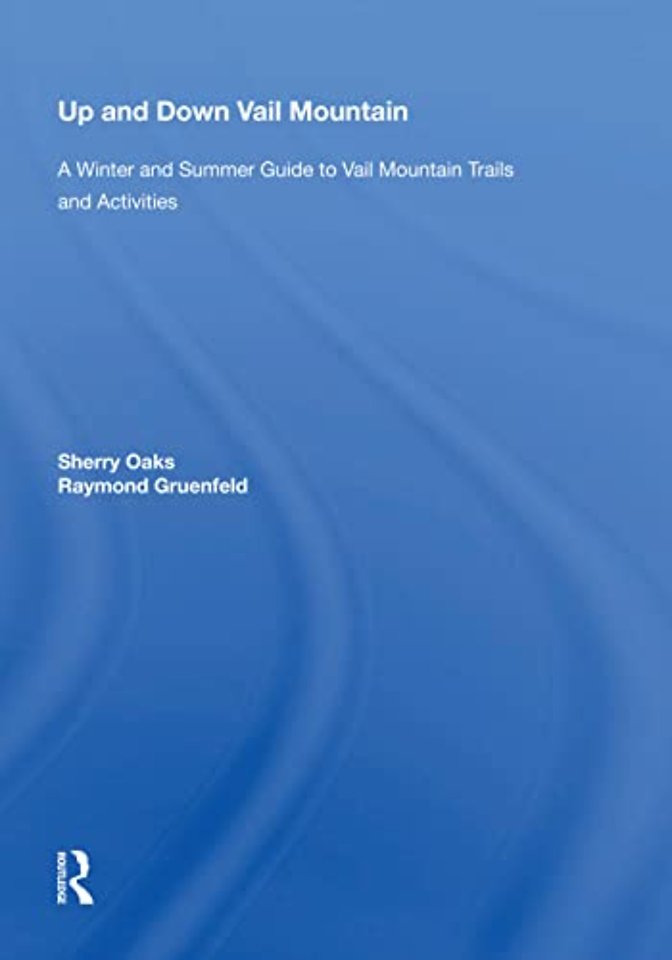 Up And Down Vail Mountain