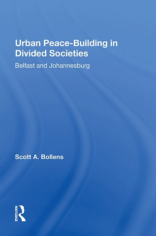 Urban Peacebuilding In Divided Societies