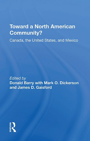 Toward A North American Community?