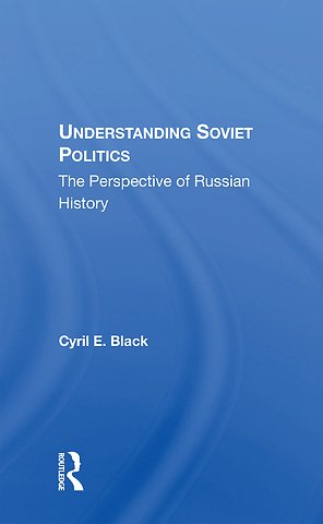 Understanding Soviet Politics