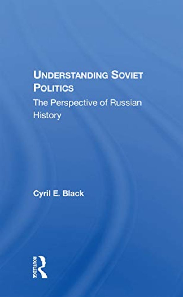 Understanding Soviet Politics