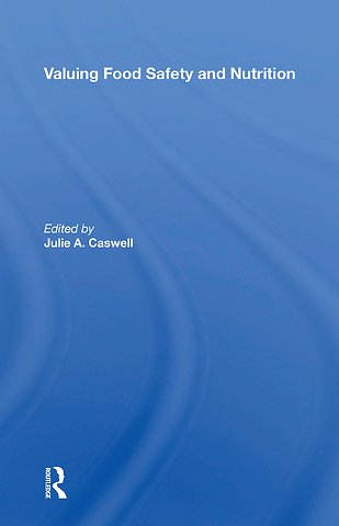 Valuing Food Safety And Nutrition