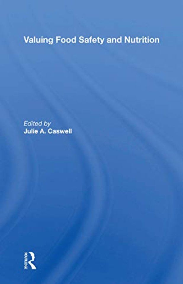 Valuing Food Safety And Nutrition