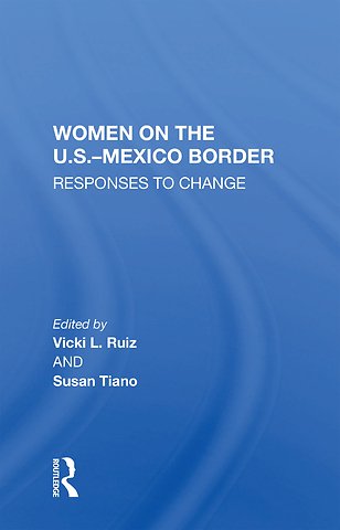 Women On The U.S.-Mexico Border