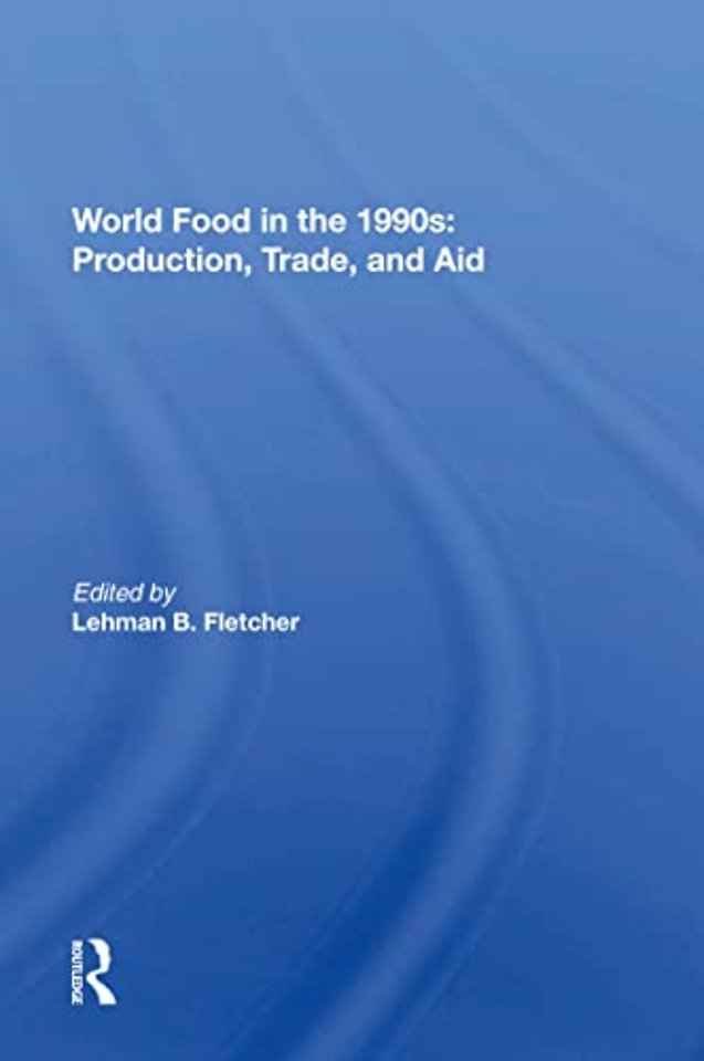 World Food In The 1990s