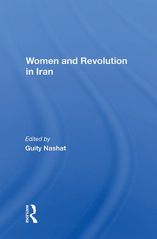 Women And Revolution In Iran