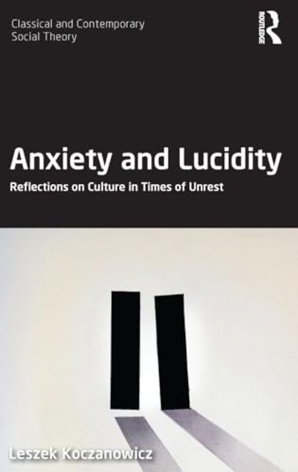 Anxiety and Lucidity
