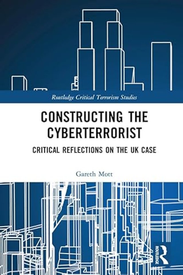 Constructing the Cyberterrorist