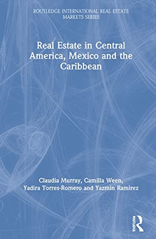 Real Estate in Central America, Mexico and the Caribbean