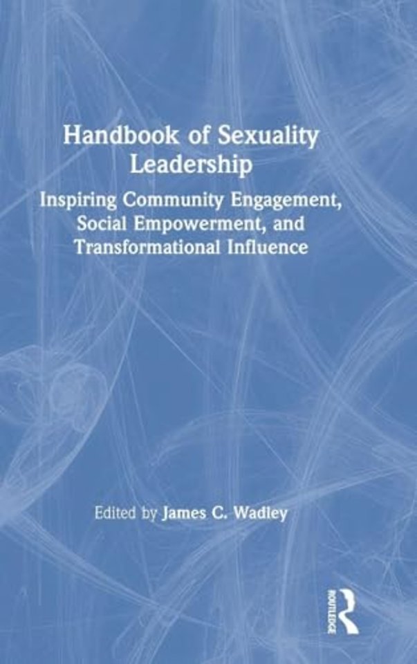 Handbook of Sexuality Leadership