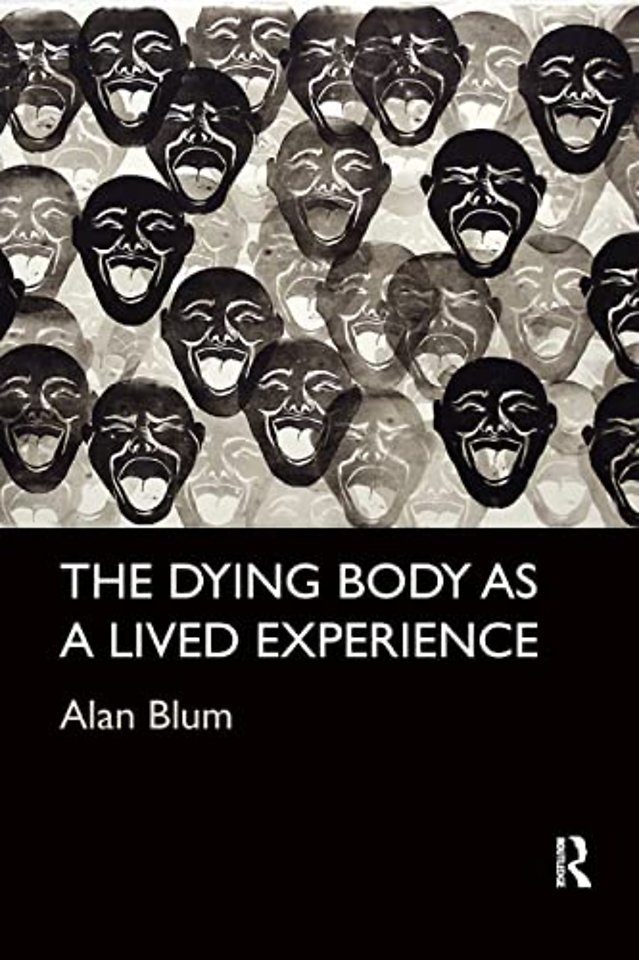 Dying Body as a Lived Experience