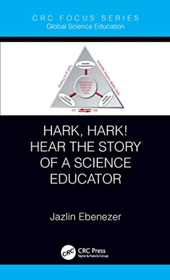 Hark, Hark! Hear the Story of a Science Educator